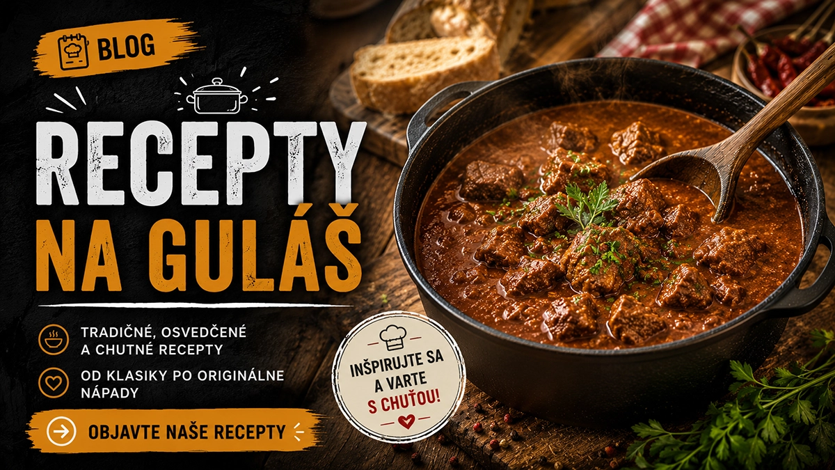 Recepty na guláš